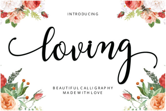 Loving: A Script Font for Creative Campaigns