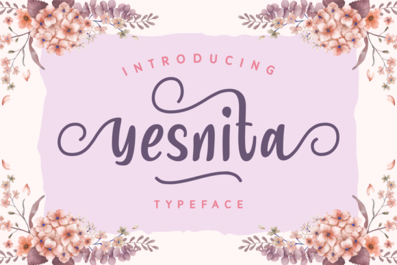 Yesnita: A Feminine Script Font